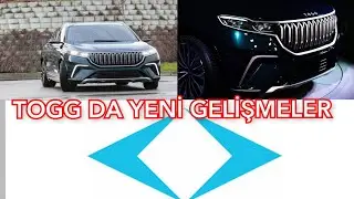 TOGG'DA SON DURUM