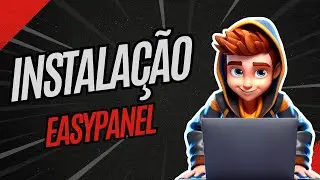 Instalando Easypanel —Simplificada 100% Grátis!
