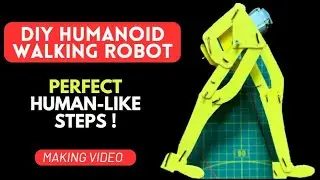 How to Make a Diy Walking Biped Humanoid Robot ? Diy Walking Robot, Bipedal Walking #robot