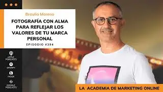 Fotos con alma para marcas personales, con Braulio Moreno | Episodio 394
