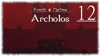 Gothic II Kroniki Myrtany: Archolos - 12 - Ruszamy śladem porywaczy