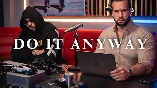 DO IT ALONE, BROKE, TIRED & SCARED. JUST DO IT - Andrew Tate Motivation | New Motivational Speech