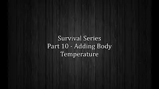 UE4 Survival Game - Adding Body Temperature (Part 10)