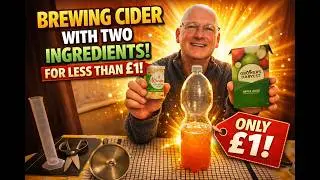 How to Brew Cider at Home Under for £1 (2 Ingredients!) | Cheap Apple Cider Recipe UK