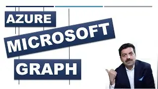 Mastering Microsoft Graph API: A Complete Tutorial and Demo
