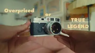 Leica m6. Overpriced or THE LEGENDADY Camera? Let`s find it out.