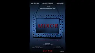 MIROR Trailer