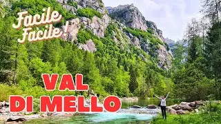 Val di Mello per tutti!