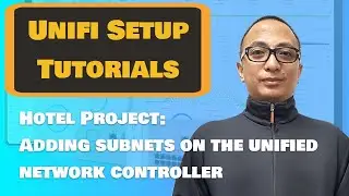 [English] Adding Subnets/Network on the Unified Network Controller