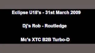 Eclipse U18's - 31.03.2009 - Mc's XTC & Turbo-D