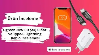 iPhone Nasıl Hızlı Şarj Edilir?: Ugreen 20W Şarj Cihazı ve Type-C To Ligtning Kablo İncelemesi