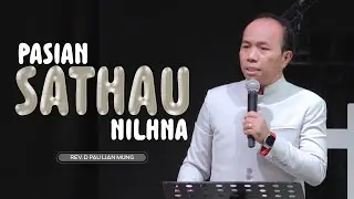 Pasian Sathau Nilhna(I Johan 2:20)/Rev. D Pau Lian Mung