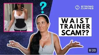 Are Waist Trainers A Scam??