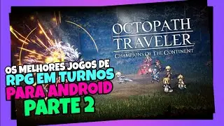 Os Melhores Jogos de RPG em TURNOS para Android Parte 2