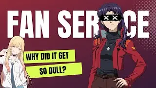 Why is Anime Fan Service Dull Now?