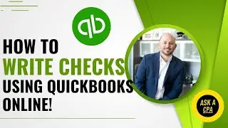 How to write checks using QuickBooks Online! | Ask a CPA