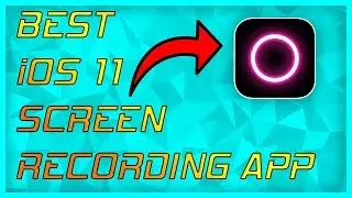 I FOUND THE BEST iOS 11 SCREEN RECORDING APP!