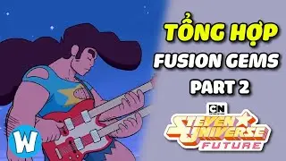 Fusion Gems Collection (Part 2) | Steven Universe