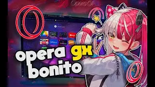 COMO DEIXAR O OPERA GX BONITO
