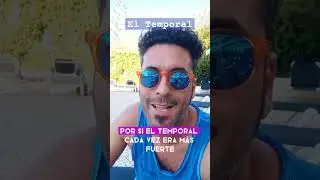 EL TEMPORAL. 