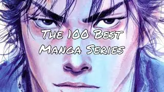 The 100 Best Manga Series in Chronological Order