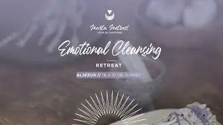 Emotional cleansing  Retreat PT
