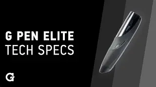 G Pen Elite Vaporizer - Tech Specs