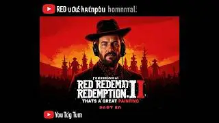 RED DEAD REDEMPTION II THATS A GREAT PAINTING PART 50