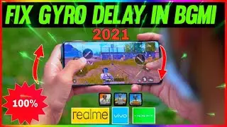 FIX GYRO DEALY IN BGMI+PUBG || 100% FIX GYROSCOPE DEALY IN PUBG+BGMI || NEW 2021 TRICK TO FIX GYRO