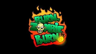 Burn Zombie Burn! / ПРОХОЖДЕНИЕ, ЧАСТЬ 70 / ОГНЕМЁТ И 500К ОЧКОВ!