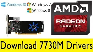 How to Download AMD Radeon 7730M Graphic Driver for Laptop & PC    AMD Radeon HD 7730M