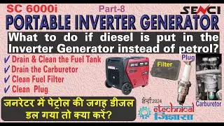 Diesel into your Senci Inverter Generator meant for petrol | Service Guide - 6000i Generator| Part-8