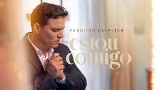 Fabrício Oliveira - Estou Contigo (Clipe Oficial)