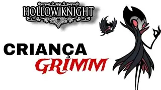 Pegando as chamas da Criança Grimm | Hollow Knight