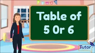 Multiplication Tables For Children | Table 5 or 6 | Learn multiplication For kids ||