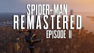 Marvel's Spider-Man Remastered (PC), Episode 11: 