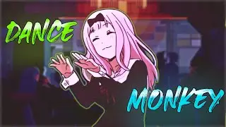Dance Monkey - AMV - 「Anime MV」