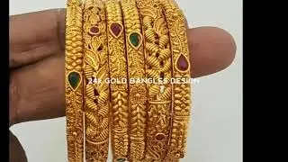 GOLD BANGLES 24K BEAUTIFUL DESIGNS