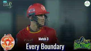 PSL 2021 || Match 3 || Every Boundary || Multan Sultan vs Islamabad United || Cricket Huz