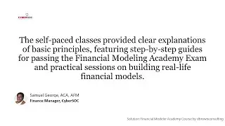 Financial Modeling Academy Scholarship Testimonial by Samuel George, ACA, AFM