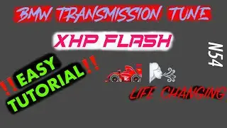 BMW TRANSMISSION TUNE xHP *N54* [HOW TO INSTALL]
