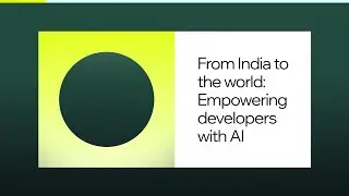 DevStudio_Con 2024 | From India to the world: Empowering developers with AI