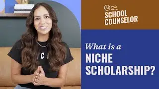 What is a Niche Scholarship?