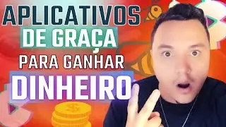 CONHEÇA 2 APLICATIVOS PARA GANHAR DINHEIRO AGORA SEM FAZER NADA