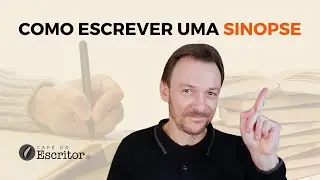 Como escrever uma SINOPSE!