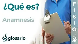 ANAMNESIS | Qué es, datos que se recolectan e importancia en la valoración clínica