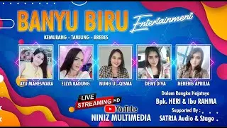BANYU BIRU LIVE KEMURANG 21 JUNI 2022 SIANG