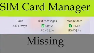 SIM Card Manager missing in Top Menu Buttons / Notifications Panel (Samsung Galaxy)