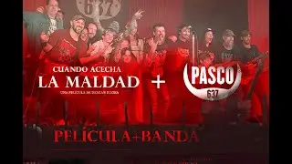 Pasco VIVO + Cuando acecha  en Auditorio Oeste. Fiestón!
