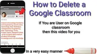 How to Delete Google Classroom Permanently। How to archive class in google classroom